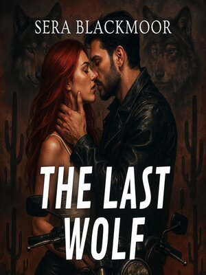 cover image of The Last Wolf